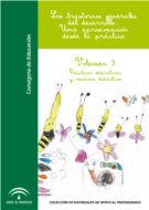 Los trastornos generales del desarrollo.  Una aproximación desde la práctica.  Volumen III.  Prácticas educativas y recursos didácticos